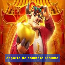 esporte de combate resumo